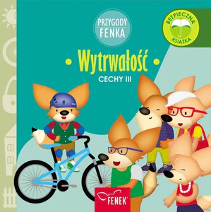 Wytrwałość Przygody Fenka Cechy III