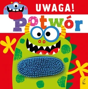 Uwaga potwór! Uwaga potwór!