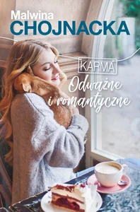 Karma Odważne i romantyczne Karma Odważne i romantyczne