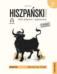 Hiszpański w tłumaczeniach Gramatyka 2 wyd.III Hiszpański w tłumaczeniach Gramatyka 2 wyd.III