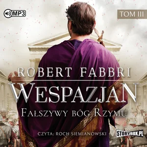Wespazjan Tom 3 Fałszywy bóg Rzymu