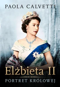 Elżbieta II Portret królowej Elżbieta II Portret królowej