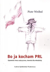 Bo ja kocham PRL Bo ja kocham PRL