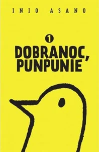 Dobranoc, Punpunie 1