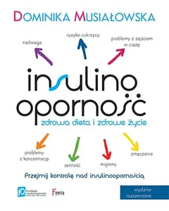 Insulinooporność Zdrowa dieta i zdrowe życie Insulinooporność Zdrowa dieta i zdrowe życie