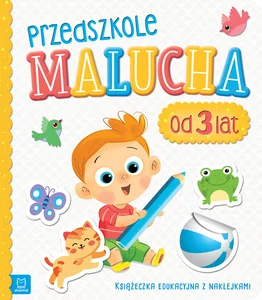 Przedszkole malucha od 3 lat Książeczka edukacyjna z naklejkami Przedszkole malucha od 3 lat Książeczka edukacyjna z naklejkami