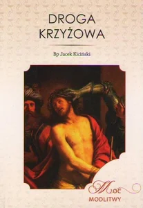 Droga krzyżowa Droga krzyżowa