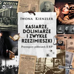 CD MP3 Kasiarze doliniarze i zwykłe rzezimiesz