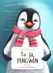 To ja, Pingwin
