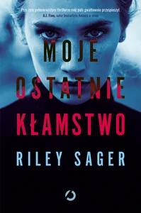 Moje ostatnie kłamstwo