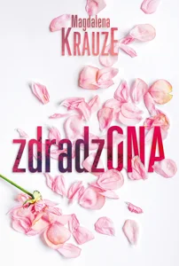 Zdradzona Zdradzona