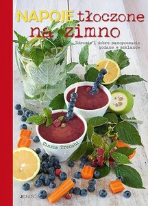 Napoje tłoczone na zimno Zdrowie i dobre samopoczucie zamknięte w szklance Napoje tłoczone na zimno Zdrowie i dobre samopoczucie zamknięte w szklance