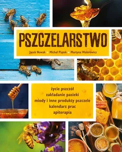 Pszczelarstwo Pszczelarstwo