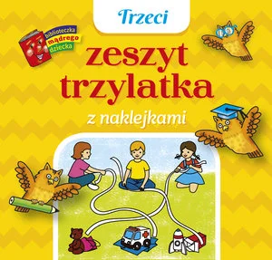 Trzeci zeszyt trzylatka z naklejkami. Biblioteczka mądrego dziecka