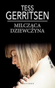 Milcząca dziewczyna (wydanie pocketowe) Milcząca dziewczyna (wydanie pocketowe)