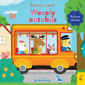 Baw się z nami! Wesoły autobus Baw się z nami! Wesoły autobus