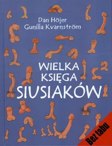 Wielka księga siusiaków Wielka księga siusiaków