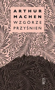 Wzgórze przyśnień Wzgórze przyśnień