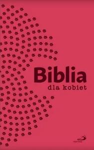 Biblia dla kobiet malinowa (etui z zamkiem) Biblia dla kobiet malinowa (etui z zamkiem)