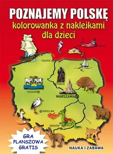 Poznajemy Polskę Kolorowanka z naklejkami dla dzieci Gra planszowa gratis