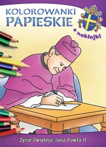Kolorowanki papieskie Życie Świętego Jana Pawła II