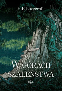 W górach szaleństwa