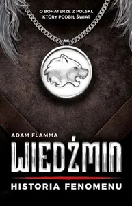 Wiedźmin Historia fenomenu