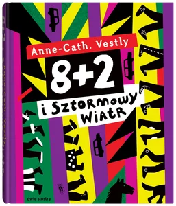 8 + 2 i Sztormowy Wiatr 8 + 2 i Sztormowy Wiatr