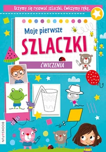 Moje pierwsze szlaczki Ćwiczenia