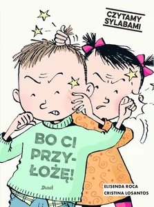 Czytam sylabami Bo ci przyłożę