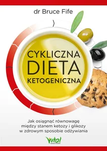 Cykliczna dieta ketogeniczna. Jak osiągnąć rów