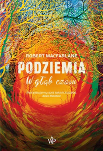 Podziemia W głąb czasu