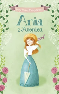 Ania z Avonlea Ania z Avonlea