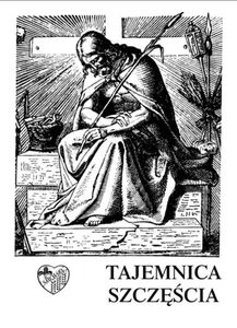 Tajemnica szczęścia wersja skrócona Tajemnica szczęścia wersja skrócona