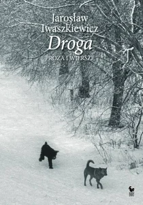 Droga Proza i wiersze Droga Proza i wiersze