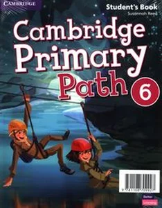 Cambridge Primary Path Level 6 Student's Book with Creative Journal Cambridge Primary Path Level 6 Student's Book with Creative Journal