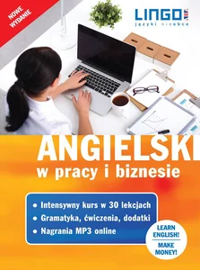 Angielski w pracy i biznesie Intensywny kurs w 30 lekcjach
