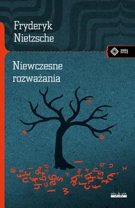Niewczesne rozważania Niewczesne rozważania