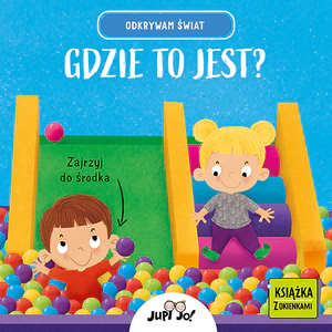 Odkrywam świat. Gdzie to jest? Książka z okienkami Odkrywam świat. Gdzie to jest? Książka z okienkami