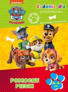 Psi Patrol Zadania dla przedszkolaka Pomocne pieski 4-5 lat
