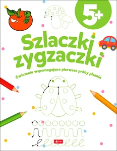 Szlaczki zygzaczki Ćwiczenia wspomagające pierwsze próby pisania
