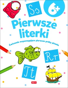 Pierwsze literki Ćwiczenia wspomagające pierwsze próby pisania