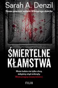 Śmiertelne kłamstwa Śmiertelne kłamstwa