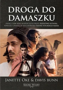 Kroki wiary Tom 3 Droga do Damaszku Kroki wiary Tom 3 Droga do Damaszku
