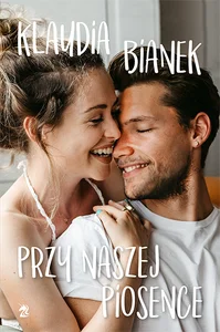Przy naszej piosence Przy naszej piosence