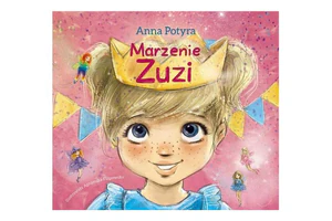 Marzenie Zuzi