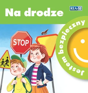 Jestem bezpieczny Na drodze Jestem bezpieczny Na drodze
