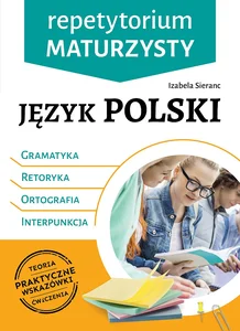 Repetytorium maturzysty Język polski