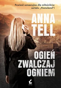 Ogień zwalczaj ogniem