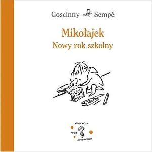 Mikołajek Nowy rok szkolny Mikołajek Nowy rok szkolny